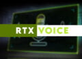 How to Use NVIDIA RTX Voice on GTX GPUs