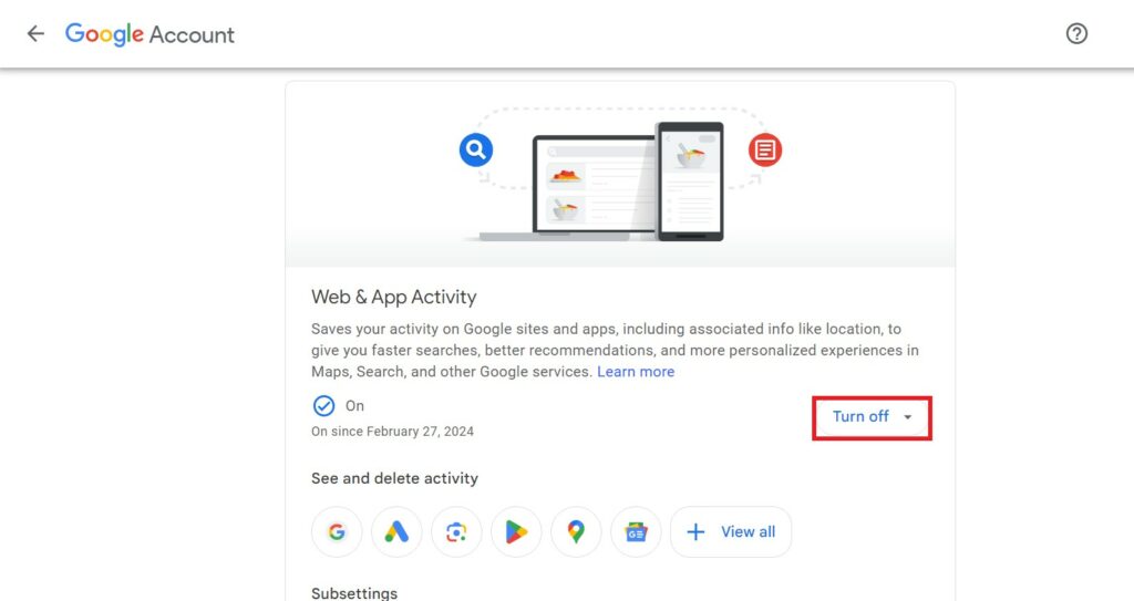 Turn Off Web and App Activity